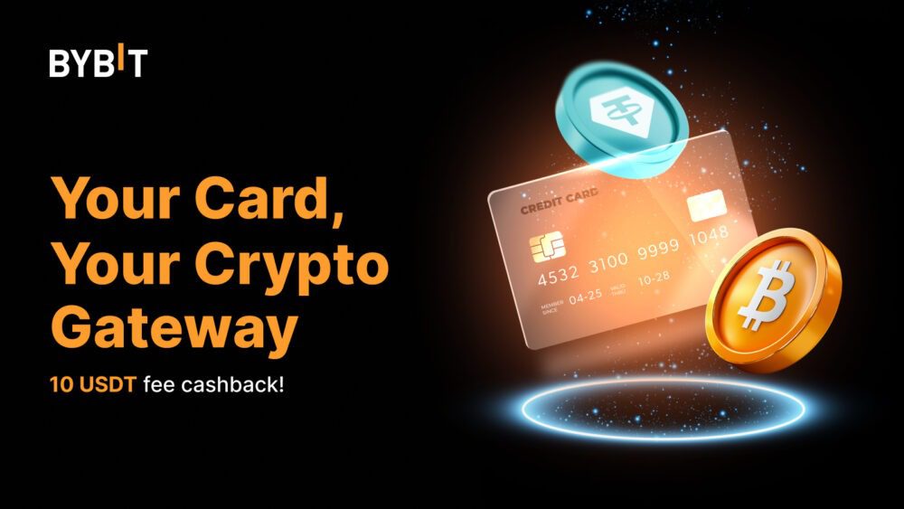 Bybit expands global reach with credit card crypto purchases in 25+ currencies and cashback rewards