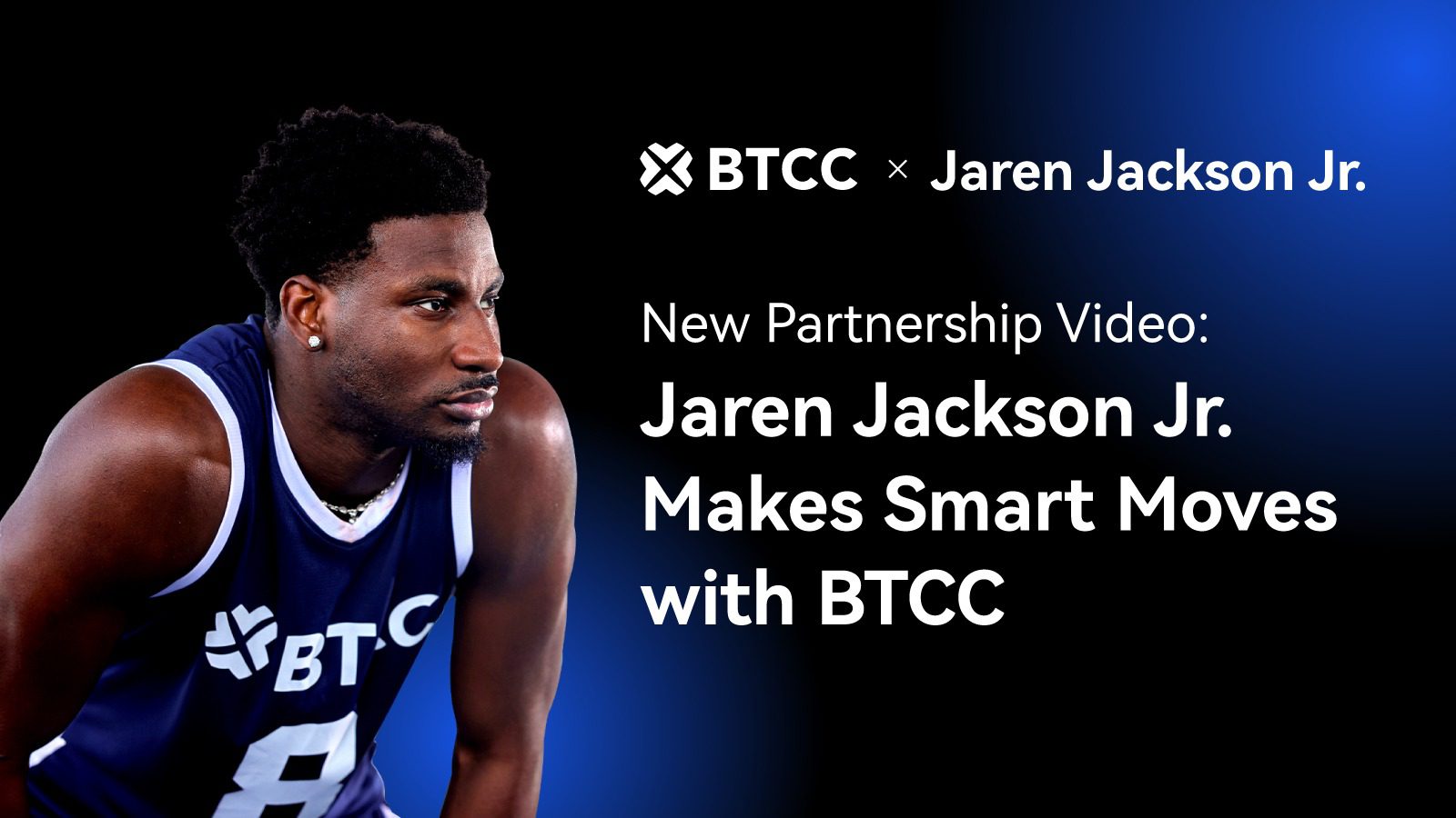 BTCC Exchange partners with NBA all-star Jaren Jackson Jr.