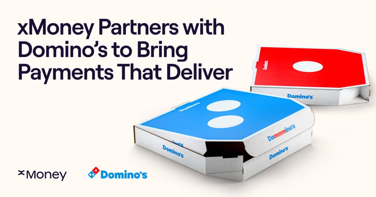 Domino’s Pizza partners with xMoney