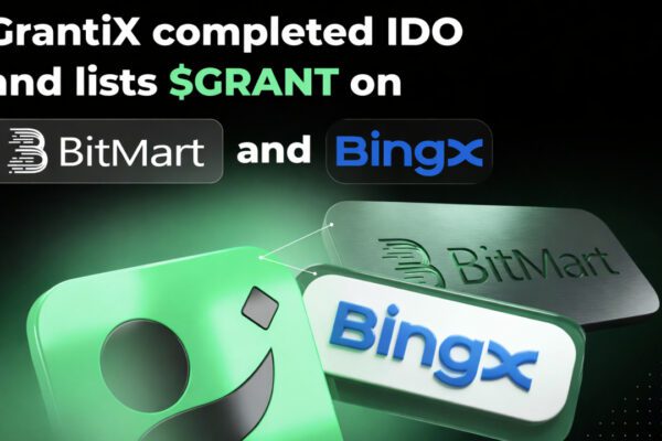 GrantiX lists on BitMart and BingX after successful IDOs
